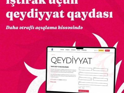 &ldquo;SevilFest&rdquo; ə qeydiyyat açıqdır - ÖDƏNİŞSİZ iştirak