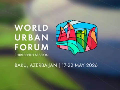 Sabah Bakıda WUF13 tədbiri işə başlayır