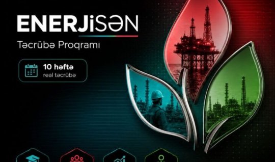 &ldquo;ENERJİSƏN&rdquo; Təcrübə Proqramına müraciətlər açıqdır