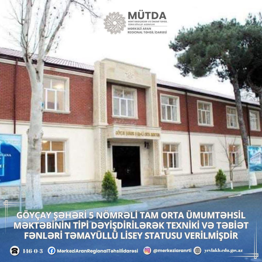 Goychay school was granted LYCEUM status - MÜDTA