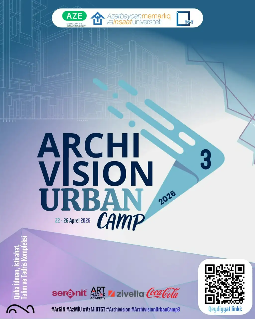 "ArchiVision URBAN Camp 3" Düşərgəsinə Qeydiyyat Başladı