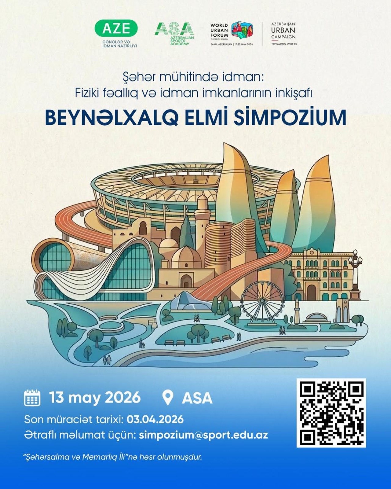 "Fiziki fəallıq və idman imkanlarının inkişafı" mövzusunda beynəlxalq elmi simpozium təşkil olunacaq.