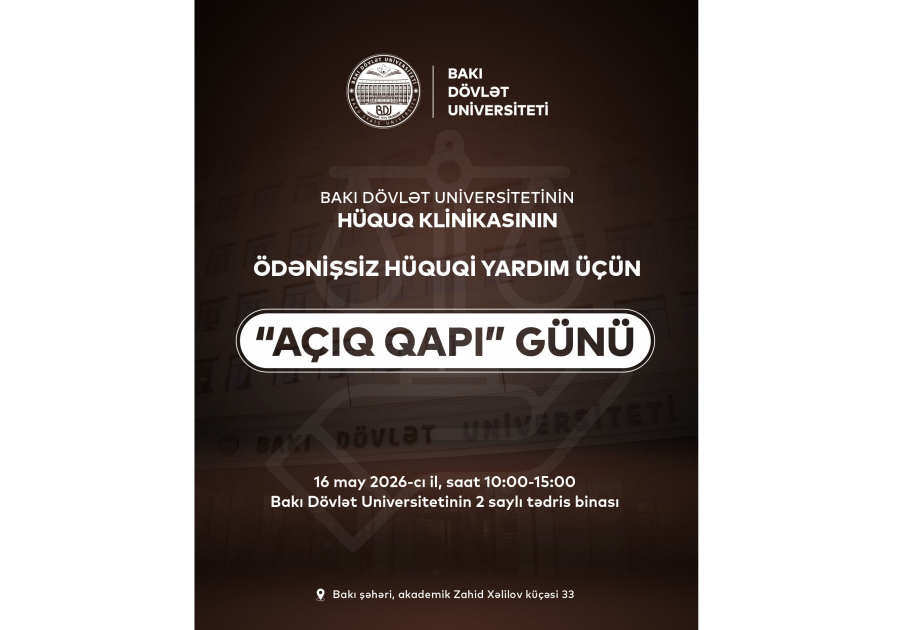 BDU-nun Hüquq Klinikası &ldquo;Açıq qapı&rdquo; günü elan edir
