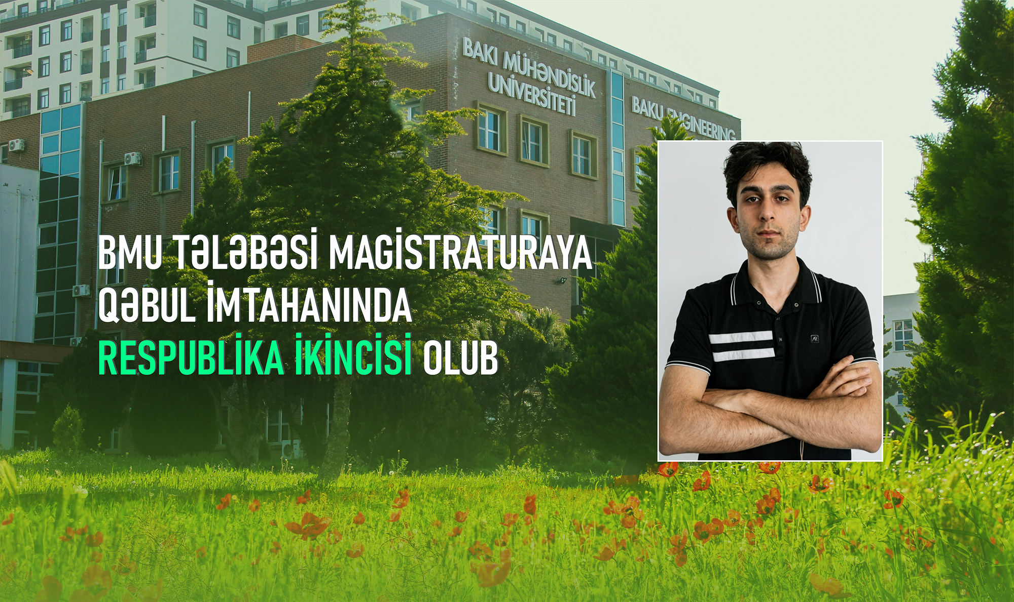 BMU tələbəsi magistraturaya qəbul imtahanında respublika İKİNCİSİ&nbsp;olub