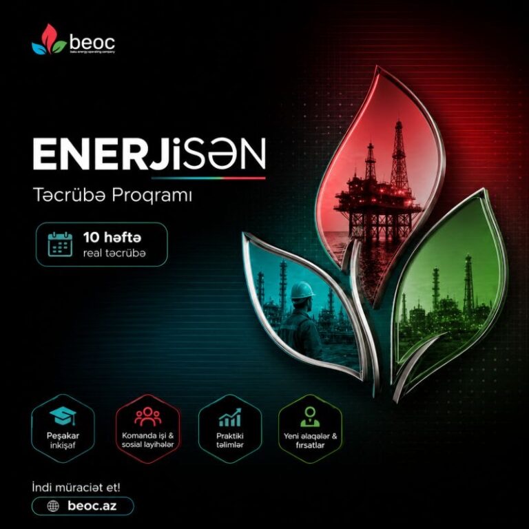&ldquo;ENERJİSƏN&rdquo; Təcrübə Proqramına müraciətlər açıqdır