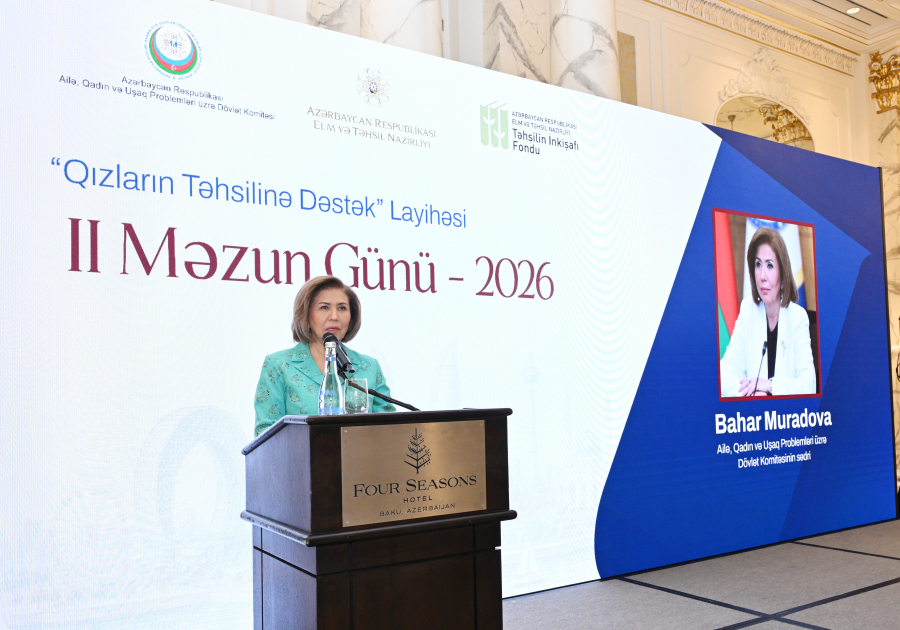 Bahar Muradova: &ldquo;Qızların təhsilinə dəstək&rdquo; layihəsinə 31 ali məktəbin tələbəsi cəlb olunub