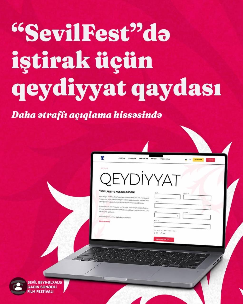 &ldquo;SevilFest&rdquo; ə qeydiyyat açıqdır - ÖDƏNİŞSİZ iştirak